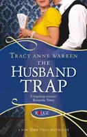 Die Ehemann-Falle: Ein Rouge-Regency-Roman - The Husband Trap: A Rouge Regency Romance