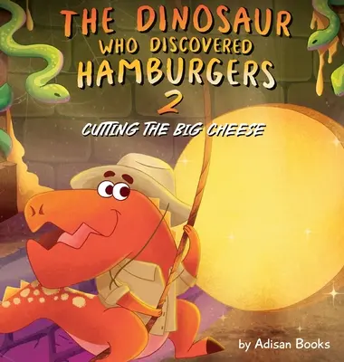Der Dinosaurier, der die Hamburger entdeckte 2: Das große Käseschneiden - The Dinosaur Who Discovered Hamburgers 2: Cutting the Big Cheese