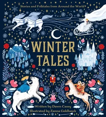 Wintermärchen: Geschichten und Volksmärchen aus aller Welt - Winter Tales: Stories and Folktales from Around the World