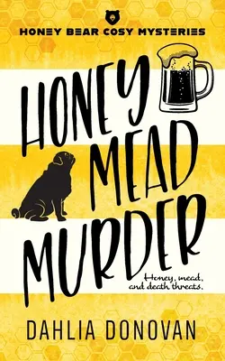 Mord in Honigmoor - Honey Mead Murder