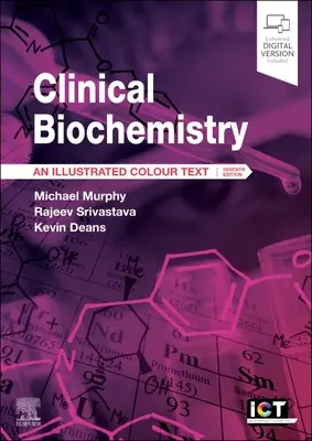 Klinische Biochemie: Ein illustrierter Farbtext - Clinical Biochemistry: An Illustrated Colour Text