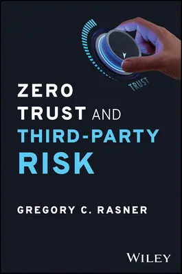 Null-Vertrauen und Drittparteirisiko: Verringern Sie den Explosionsradius - Zero Trust and Third-Party Risk: Reduce the Blast Radius