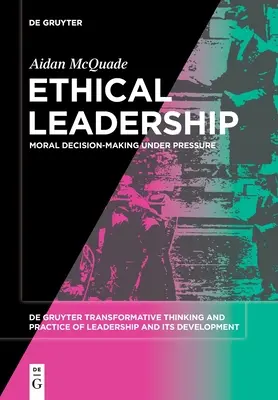 Ethische Führung - Ethical Leadership