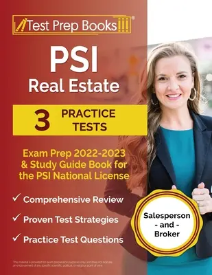 PSI Real Estate Exam Prep 2022 - 2023: 3 Übungstests und Studienbuch für die PSI National License [Salesperson and Broker] - PSI Real Estate Exam Prep 2022 - 2023: 3 Practice Tests and Study Guide Book for the PSI National License [Salesperson and Broker]