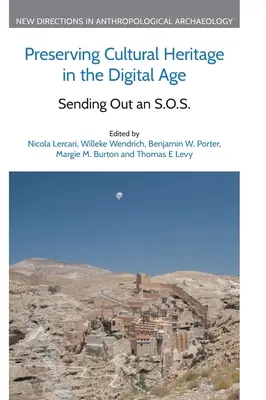 Bewahrung des kulturellen Erbes im digitalen Zeitalter: Aussenden eines S.O.S. - Preserving Cultural Heritage in the Digital Age: Sending Out an S.O.S.