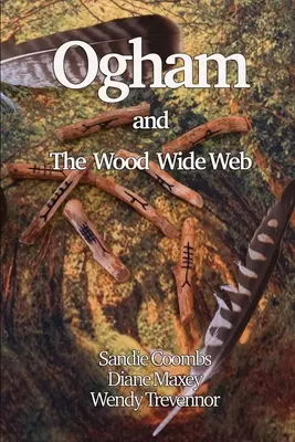 Ogham und das Wood Wide Web - Ogham and the Wood Wide Web