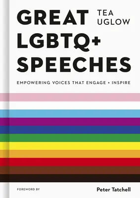 Große LGBTQ+ Reden: Ermächtigende Stimmen, die engagieren und inspirieren - Great LGBTQ+ Speeches: Empowering Voices That Engage and Inspire