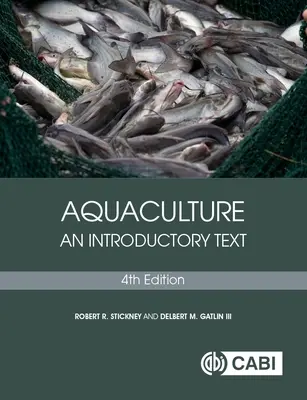 Aquakultur: Ein einführender Text - Aquaculture: An Introductory Text