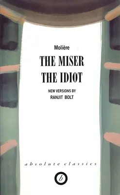 Der Geizige/Der Idiot - The Miser/The Idiot