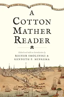 Ein Cotton-Mather-Lesebuch - A Cotton Mather Reader