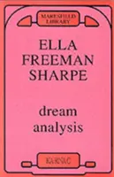 Traumanalyse - Ein praktisches Handbuch der Psychoanalyse - Dream Analysis - A Practical Handbook of Psychoanalysis