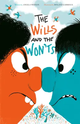 Die Wills und die Won'ts - The Wills and the Won'ts