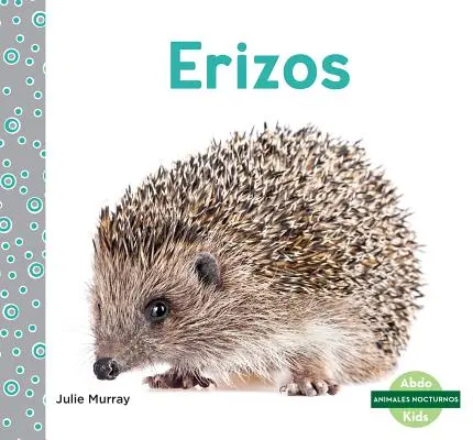 Erizos (Igel) - Erizos (Hedgehogs)