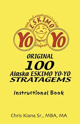 100 Alaska Yo-Yo Stratagems: Lehrbuch - 100 Alaska Yo-Yo Stratagems: Instructional Book
