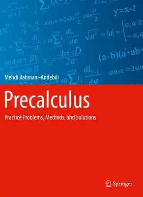 Vorkalkül: Praxisprobleme, Methoden und Lösungen - Precalculus: Practice Problems, Methods, and Solutions