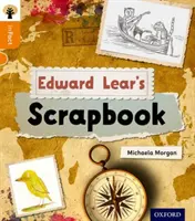 Oxford Reading Tree inFact: Stufe 6: Edward Lear's Scrapbook - Oxford Reading Tree inFact: Level 6: Edward Lear's Scrapbook