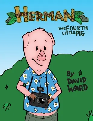 Herman, das vierte kleine Schweinchen - Herman, The Fourth Little Pig