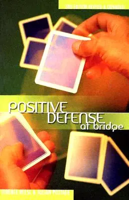 Positive Verteidigung beim Bridge - Positive Defense at Bridge