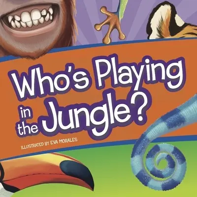 Wer spielt im Dschungel? - Who's Playing in the Jungle?