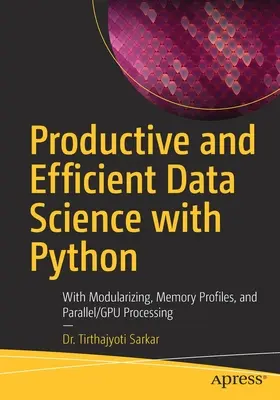 Produktive und effiziente Datenwissenschaft mit Python: Best Practices-Leitfaden für die Implementierung von Aiops - Productive and Efficient Data Science with Python: Best Practices Guide to Implementing Aiops