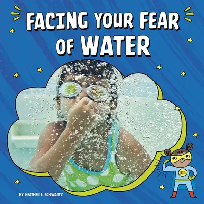 Die Angst vor dem Wasser überwinden - Facing Your Fear of Water