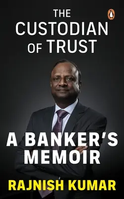 Der Hüter des Vertrauens: Die Memoiren eines Bankiers - The Custodian of Trust: A Banker's Memoir