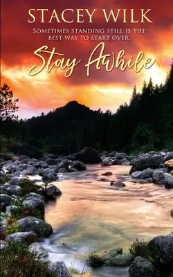 Bleiben Sie eine Weile - Stay Awhile