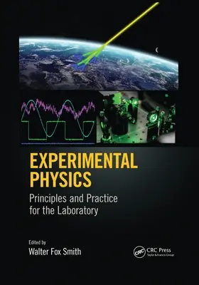 Experimentalphysik: Grundlagen und Praxis für das Labor - Experimental Physics: Principles and Practice for the Laboratory