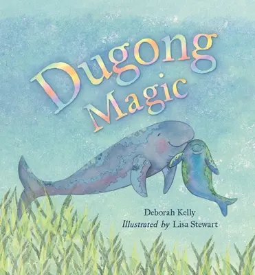 Dugong-Zauber - Dugong Magic