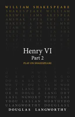 Heinrich VI., Teil 2 - Henry VI, Part 2