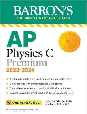 AP Physics C Premium, 2023: 4 Übungstests + Umfassende Wiederholung + Online-Übung - AP Physics C Premium, 2023: 4 Practice Tests + Comprehensive Review + Online Practice