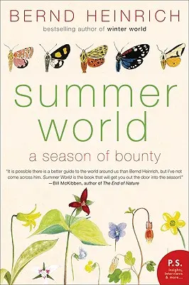 Sommerwelt: Eine Jahreszeit voller Reichtum - Summer World: A Season of Bounty