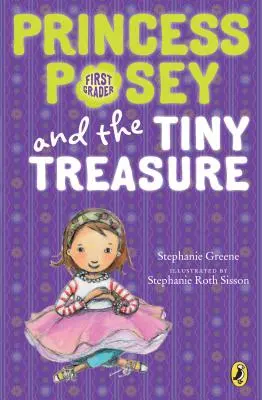 Prinzessin Posey und der winzige Schatz - Princess Posey and the Tiny Treasure