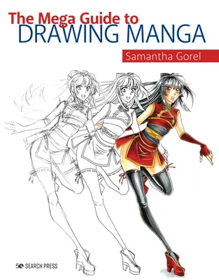 Das Mega-Handbuch zum Manga-Zeichnen - The Mega Guide to Drawing Manga