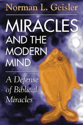 Wunder und der moderne Verstand - Miracles and the Modern Mind