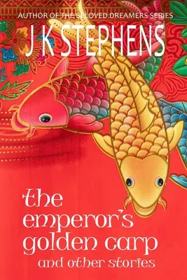 Der goldene Karpfen des Kaisers und andere Geschichten - The Emperor's Golden Carp and Other Stories