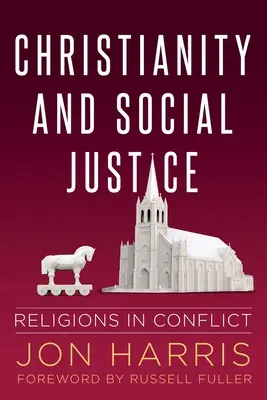 Christentum und soziale Gerechtigkeit: Religionen im Konflikt - Christianity and Social Justice: Religions in Conflict
