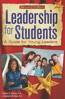 Führungsqualitäten für Schüler: Ein Leitfaden für junge Führungspersönlichkeiten - Leadership for Students: A Guide for Young Leaders