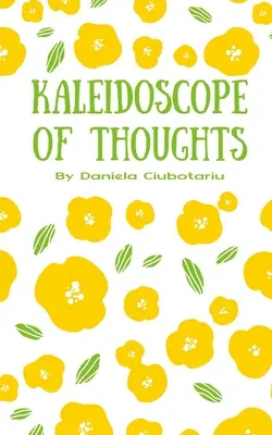Kaleidoskop der Gedanken - Kaleidoscope of Thoughts