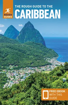 The Rough Guide für die Karibik (Reiseführer als eBook) - The Rough Guide to the Caribbean (Travel Guide Ebook)