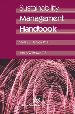 Handbuch für Nachhaltigkeitsmanagement - Sustainability Management Handbook