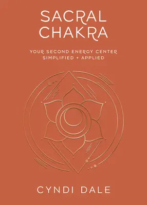 Sakral-Chakra - Sacral Chakra