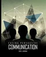 Persuasive Kommunikation - Casing Persuasive Communication