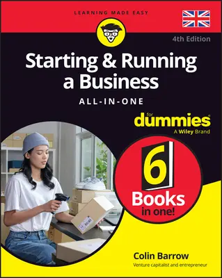 Ein Unternehmen gründen und leiten - alles in einem für Dummies - Starting & Running a Business All-In-One for Dummies