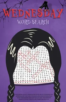 Mittwoch-Wortsuche: Ein inoffizielles Aktivitätenbuch - Wednesday Word Search: An Unofficial Activity Book