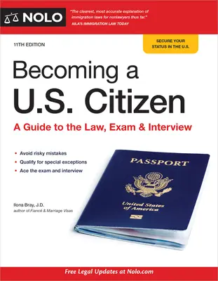 U.S. Staatsbürger werden: Ein Leitfaden zu Gesetz, Prüfung und Interview - Becoming a U.S. Citizen: A Guide to the Law, Exam & Interview