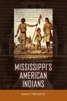Mississippis amerikanische Indianer - Mississippi's American Indians