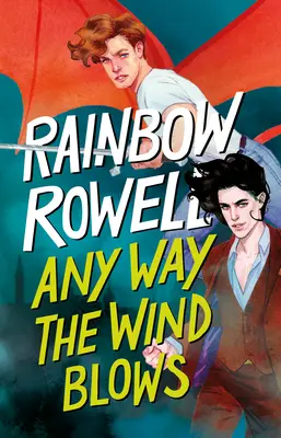 Any Way the Wind Blows (Spanische Ausgabe) - Any Way the Wind Blows (Spanish Edition)