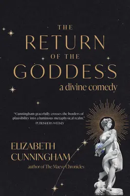 Die Rückkehr der Göttin: Eine göttliche Komödie - The Return of the Goddess: A Divine Comedy