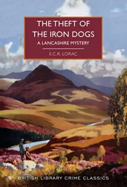 Der Diebstahl der eisernen Hunde - Ein Lancashire-Krimi - Theft of the Iron Dogs - A Lancashire Mystery